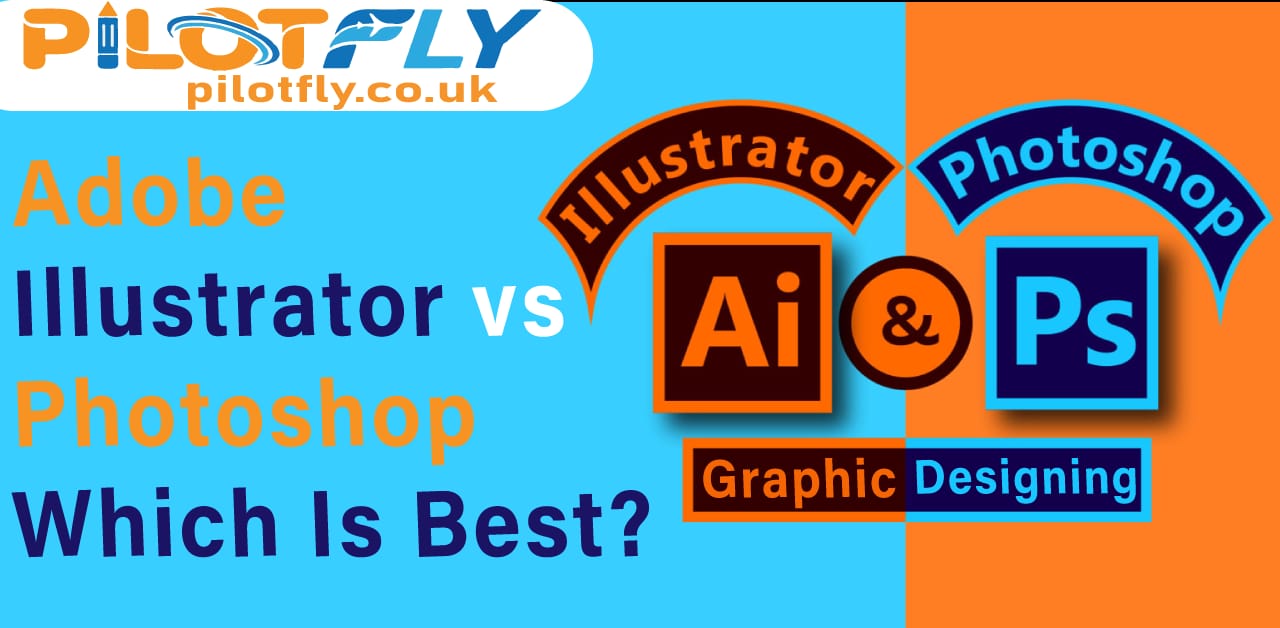 Comparison between Adobe Illustrator and Photoshop for graphic design