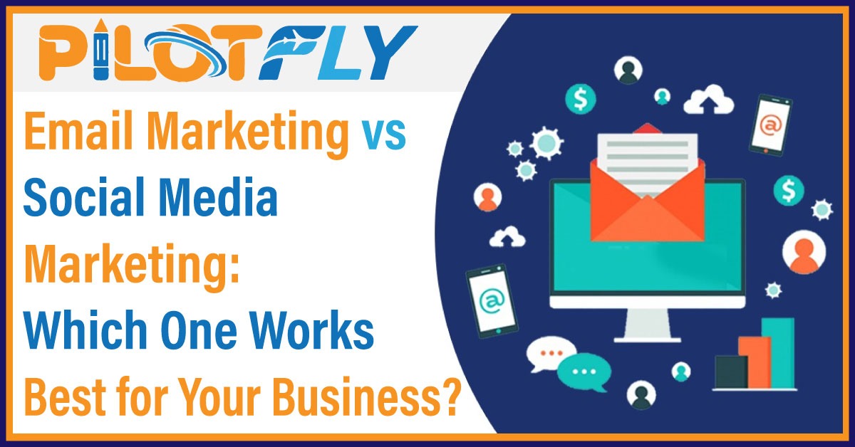 Email marketing vs social media marketing comparison for business growth